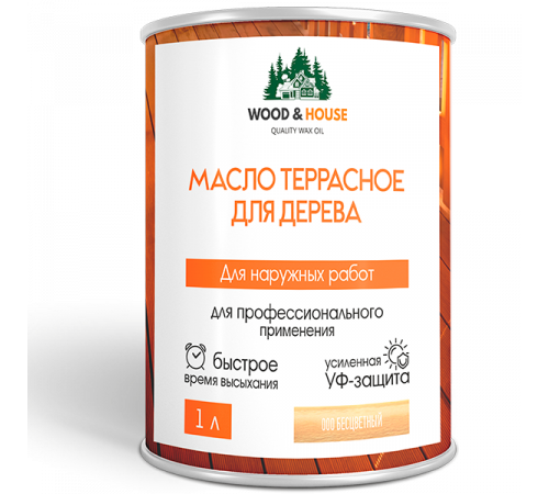 Заказать МАСЛО ТЕРРАСНОЕ ДЛЯ ДЕРЕВА WOOD & HOUSE в Черкесске, Карачаево-Черкесская Республика